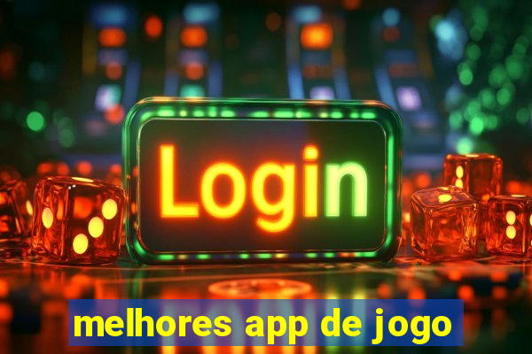 melhores app de jogo